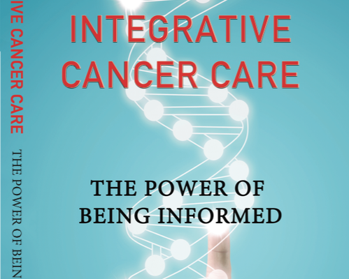 New Book Release! Integrative Cancer Care: The Power of Being Informed by Dr. Adam McLeod